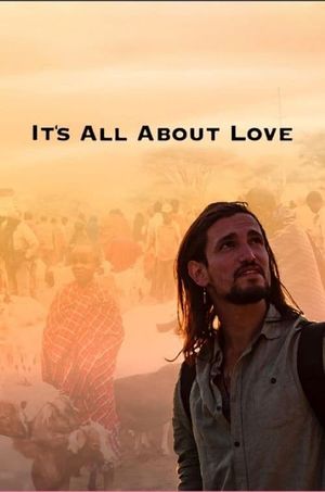 It's All About Love's poster image