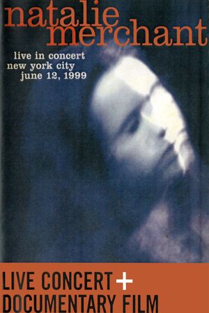 Natalie Merchant - Live in Concert's poster