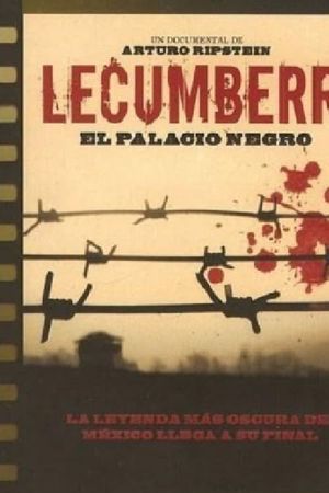 Lecumberri, the Dark Palace's poster