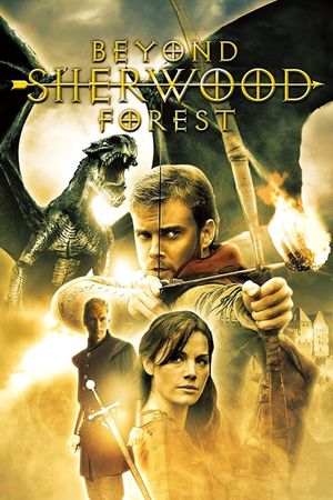 Beyond Sherwood Forest's poster