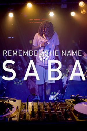 Remember the Name: Saba's poster