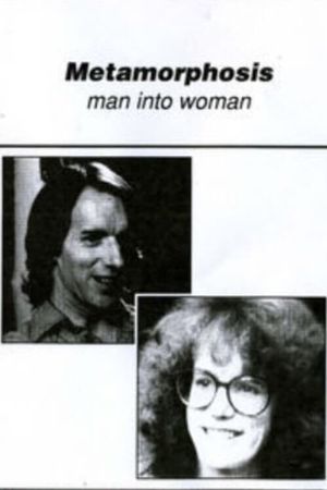 Metamorphosis: Man Into Woman's poster