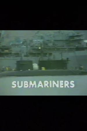 Submariners's poster