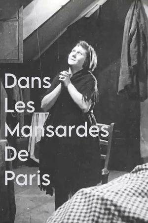 Dans Les Mansardes De Paris's poster