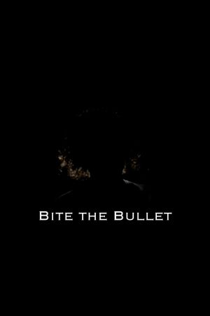 Bite the Bullet's poster
