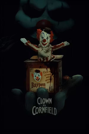 Clown in a Cornfield's poster