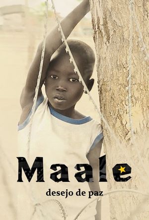 Maale: Desejo de Paz's poster