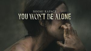 You Won't Be Alone's poster