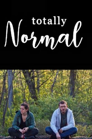 TOTALLY NORMAL's poster