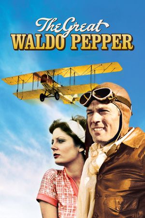 The Great Waldo Pepper's poster