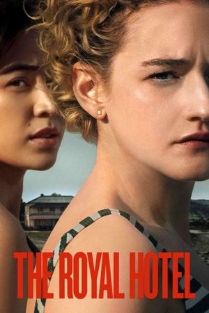 The Royal Hotel's poster