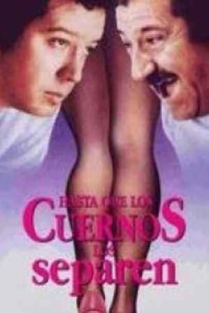 Hasta que los cuernos nos separen's poster