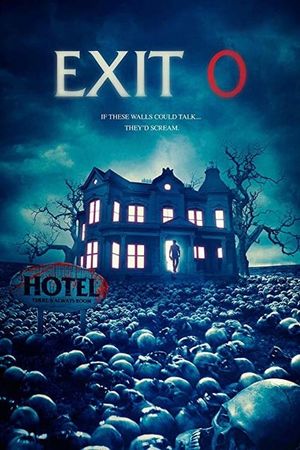 Exit 0's poster
