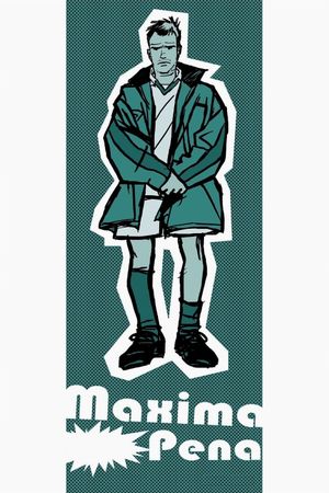Máxima pena's poster