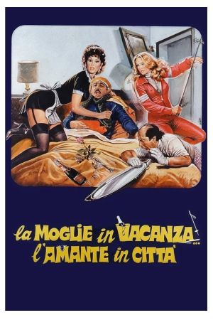 La moglie in vacanza... l'amante in città's poster