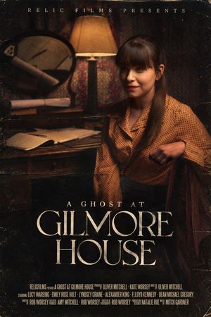 A Ghost at Gilmore House's poster image