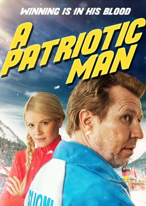 A Patriotic Man's poster