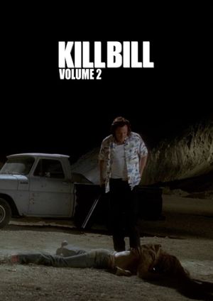 Kill Bill: Vol. 2's poster