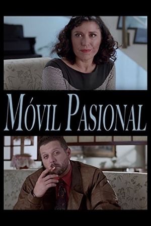 Móvil pasional's poster