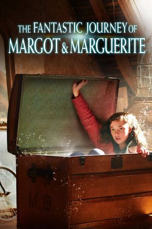 The Fantastic Journey of Margot & Marguerite's poster image