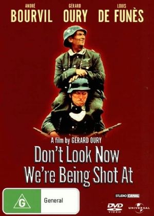 Don't Look Now... We're Being Shot At!'s poster