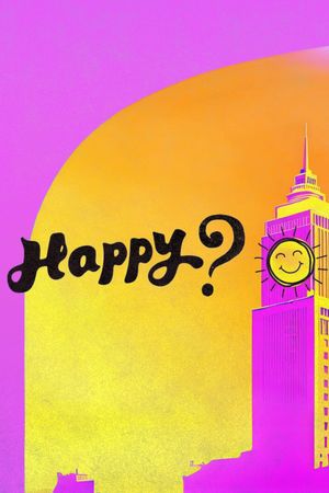 Happy?'s poster