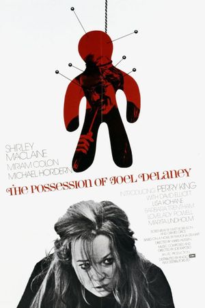 The Possession of Joel Delaney's poster