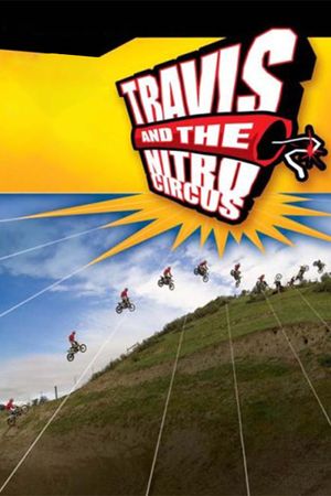 Travis and the Nitro Circus's poster