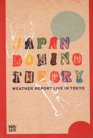 Weather Report Live In Tokyo's poster