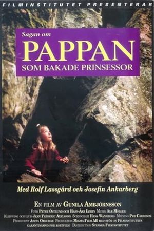 Sagan om pappan som bakade prinsessor's poster