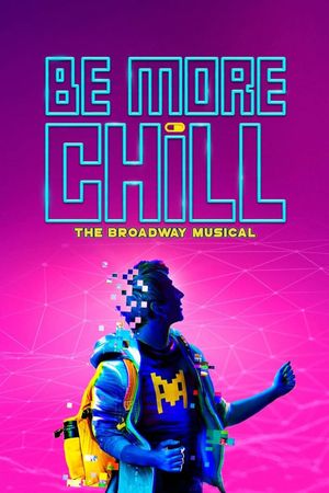 Be More Chill's poster