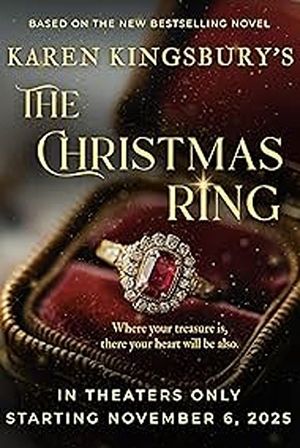 Karen Kingsbury's the Christmas Ring's poster