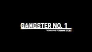 Gangster No 1: The Freddie Foreman Story's poster