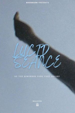 Lucid Seance's poster