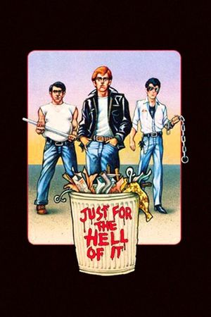 Just for the Hell of It's poster