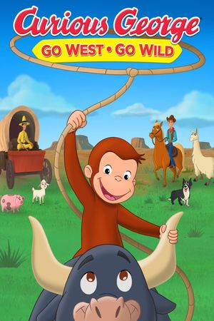 Curious George: Go West, Go Wild's poster image