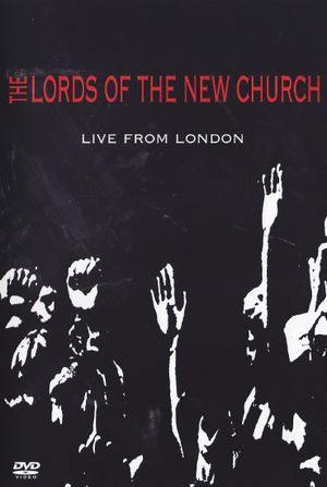 Lords of the New Church: Live From London's poster