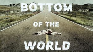 Bottom of the World's poster