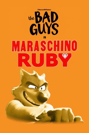 Maraschino Ruby's poster