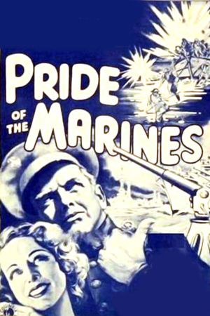 Pride of the Marines's poster