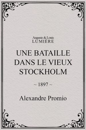 Une bataille dans le vieux Stockholm's poster