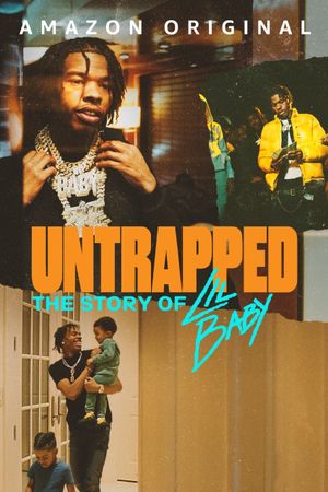 Untrapped: The Story of Lil Baby's poster