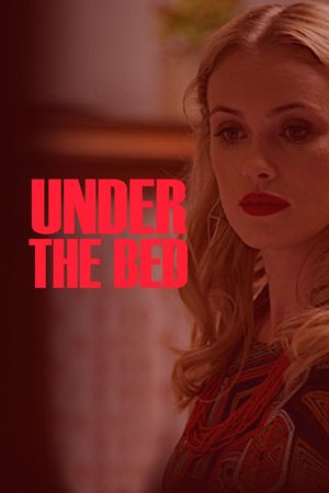 Under the Bed's poster