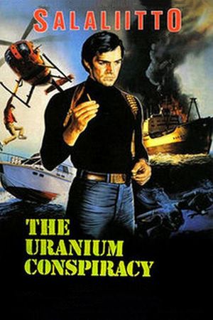 The Uranium Conspiracy's poster