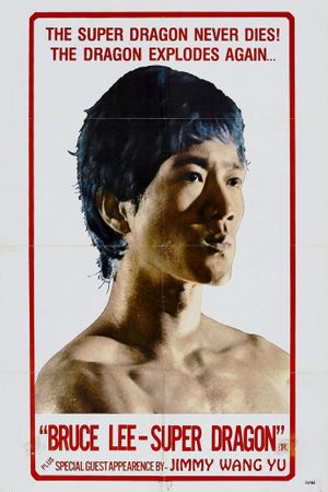 Bruce Lee - Super Dragon's poster