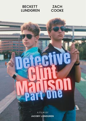 Detective Clint Madison - Part One's poster