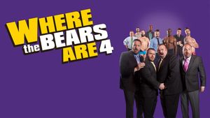 Where the Bears Are 4's poster