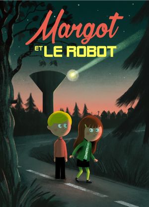 Margot and the Space Robot's poster