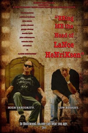 Bring Me the Head of Lance Henriksen's poster