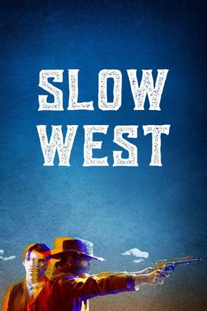 Slow West's poster